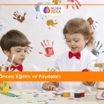 Okul öncesi eğitim ve faydaları
